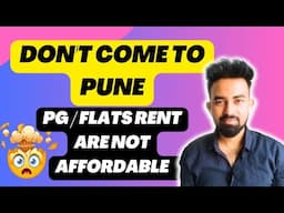 PGs/Flats are So Expensive in Pune | Think Twice Before Moving for Job/Study || Chandan Patel