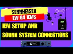 Connecting In Ear Monitors To Your PA | Sennheiser EW G4 IEMs