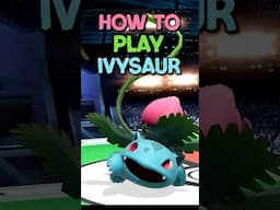 How to Play Ivysaur