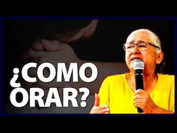 APRENDE a ORAR correctamente - LUZ MARINA DE GALVIS