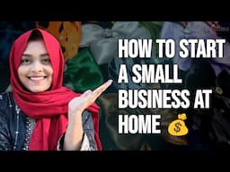 How to start a small business at home 💰| Ideas for Women Specially