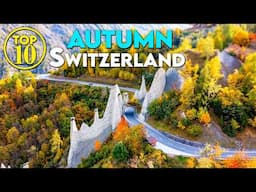 Top 10 AUTUMN Switzerland 2024 – Highlights in October November - Best Things to Do in Fall Season