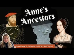 From Merchants to Courtiers: The Bold Rise of Anne Boleyn’s Family