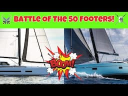 Amel 50 Vs. Oyster 495. Which Is The Best World Cruiser Under 50 Feet?