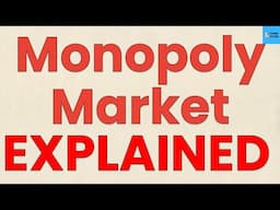 What Is A MONOPOLY? | [ELI5 w/ examples] | Think Econ