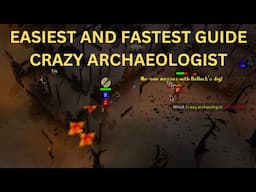 OSRS Crazy Archaeologist Guide | EASIEST AND FASTEST GUIDE