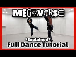 STRAY KIDS 'MEGAVERSE' - FULL DANCE TUTORIAL {EXPLAINED W/ COUNTS}