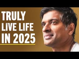 Do This Everyday In 2025! (Feel Energized, Focused & In Control) | Dr. Rangan Chatterjee