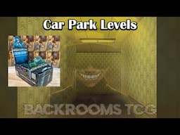 Backrooms TCG - Car Park Levels Expansion - Box Opening