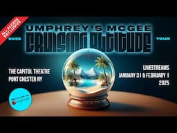 Umphrey’s McGee 1/31/25 Port Chester, NY