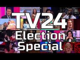 TV24 General Election Special