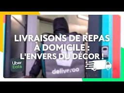 Livraisons de repas à domicile : l'envers du décor !