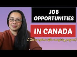 Job Opportunities in Canada. Career options after  caregiving program #jobs #canada #caregiver