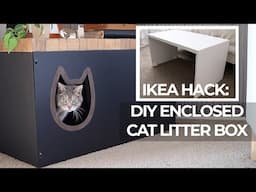 IKEA hack: DIY enclosed Cat Litter Box