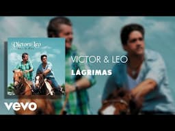 Victor & Leo - Lágrimas (Áudio Oficial)