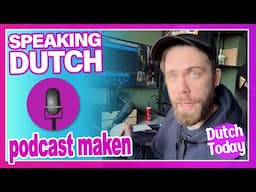 HOE MAAK JE EEN PODCAST? // Dutch language exercise - Nederlandse oefening // NT2