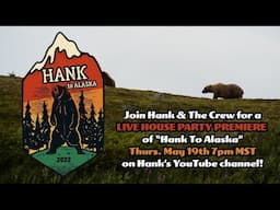 Hank To Alaska! Bear Safety Scene.