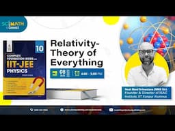 SciMath Connect | Physics | Relativity - Theory of everything | S Chand Academy