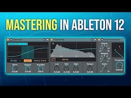 Mastering for Beginners in Ableton 12