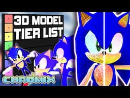 Ranking EVERY Sonic 3D Model