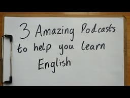 3 Amazing podcasts to help you learn English