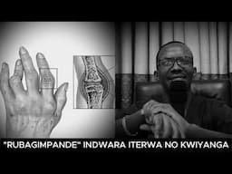 "RUBAGIMPANDE" INDWARA ITERWA NO KWIYANGA