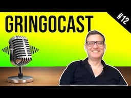 GringoCast #12: This or that!