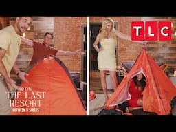 Who Can Pitch A Tent The Fastest ?! | 90 Day Fiancé: The Last Resort Between the Sheets | TLC