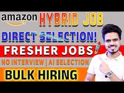 Amazon Job Without Interview? 😱 | AI-Based Hiring 2025, No Exam! ✅  Amazon Bulk Hiring 2025 🚀.