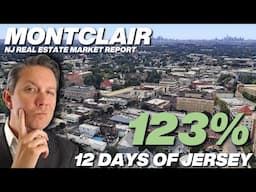 Montclair New Jersey Real Estate Market Report #Day7 #12DaysofJersey