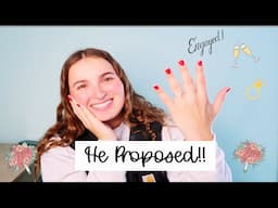 I'M ENGAGED!!! 💍✨| How He Proposed, Wedding thoughts!