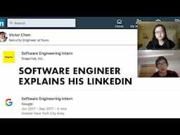 Software Engineer Explains His LinkedIn | Interning at Google, Snapchat, and Quora