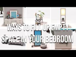 6 Ways To Fill Up Empty Space In Your Bedroom | Welcome To Bloxburg |