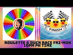 #34 Meet new friends while playing Roulette and Duck Race! Join Live Chat to get Listed!