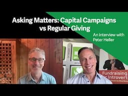 The Art of Asking in Capital Campaigns with Fundraising Experts | Brian Saber & Peter Heller