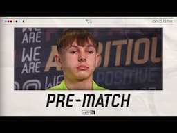 PRE MATCH | Owen Eames - Southampton U18s (A) FA Youth Cup