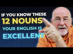 12 POWERFUL NOUNS THAT UPGRADE YOUR ENGLISH