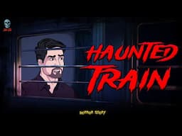 Haunted Train - भूतिया ट्रैन | Hindi Horror Stories | Bhootiya Kahani | @skulltalesofficial