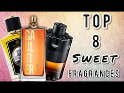 🔥 NEW TOP 8 SWEET 🔥 FRAGRANCES FOR 2025