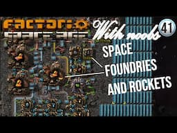 Advanced Space Platform Technology (#41) | Factorio Space Age with Noobs