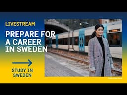 Prepare for a career in Sweden – the most important things you need to know