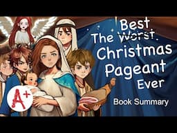 The Best Christmas Pageant Ever - Book Summary