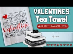 DIY Valentine's Day Tea Towel with Loklik iCraft and HTVRONT Auto Heat Press 2