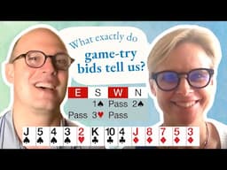 What exactly do game-try bids tell us? - with Bridget Rampton