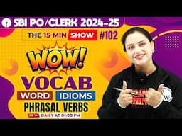 WOW VOCAB | English Vocabulary for SBI PO & Clerk Exam 2024-25 | by Rupam Ma'am #102