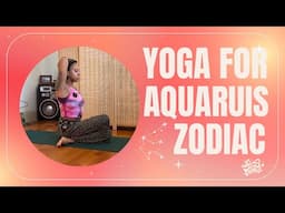 Yoga for Aquarius Zodiac | 10 Minutes