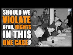 should we violate civil rights in this one case?