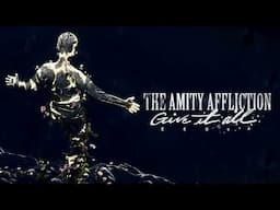 The Amity Affliction "Give It All" (Redux)