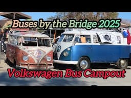 Volkswagen Bus Annual Campout, Buses by the Bridge 2025 Lake Havasu City Arizona 500+ VW Buses #vw