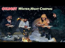 Winter Group Camping in Extreme Cold Weather | Winter Snow Camping in India | Tejas camping